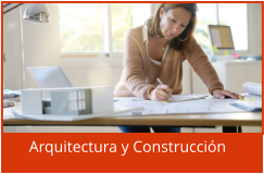 Arquitectura y Construcción